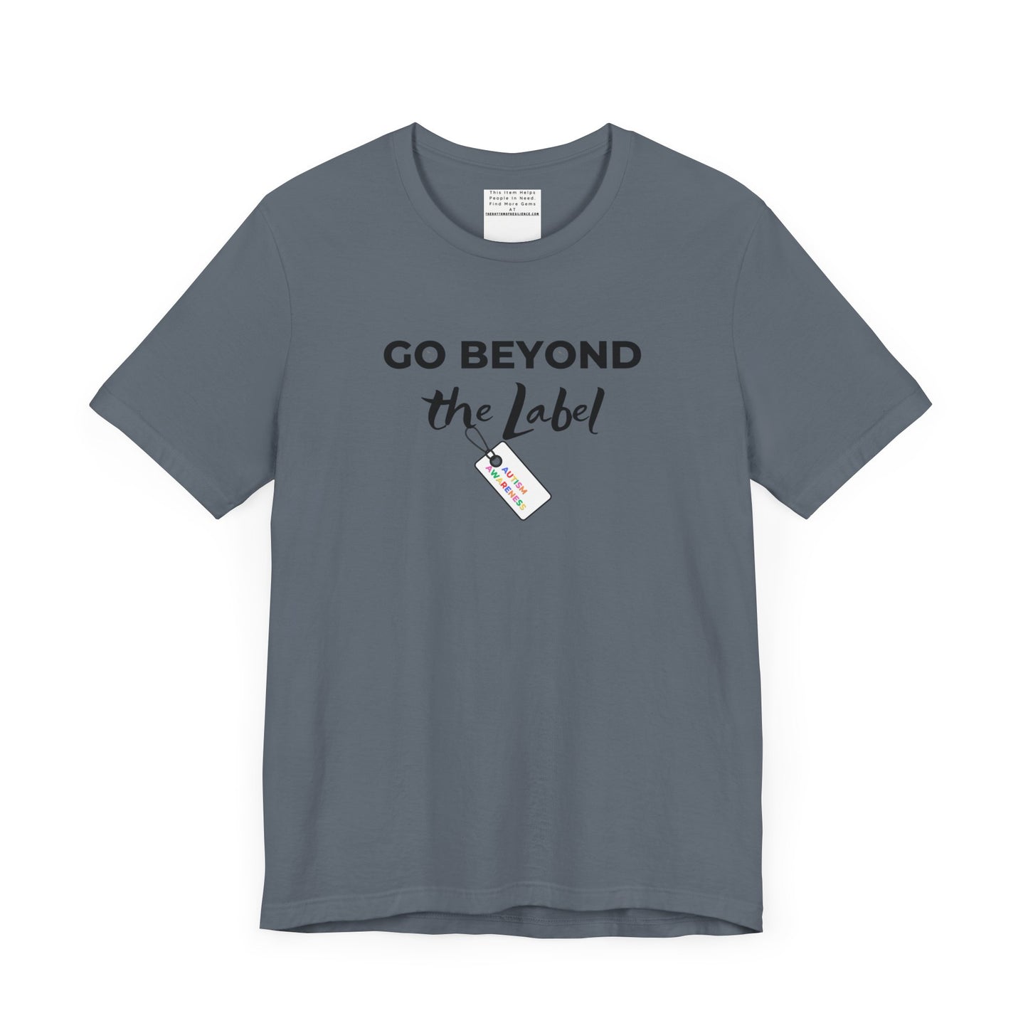 Go beyond the label Unisex Jersey Short Sleeve Tee-mental health awareness month