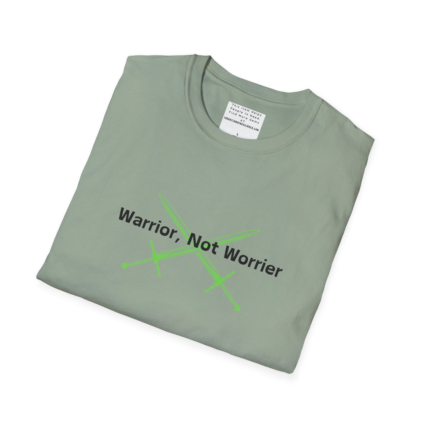 warrior not worries Unisex Softstyle T-Shirt