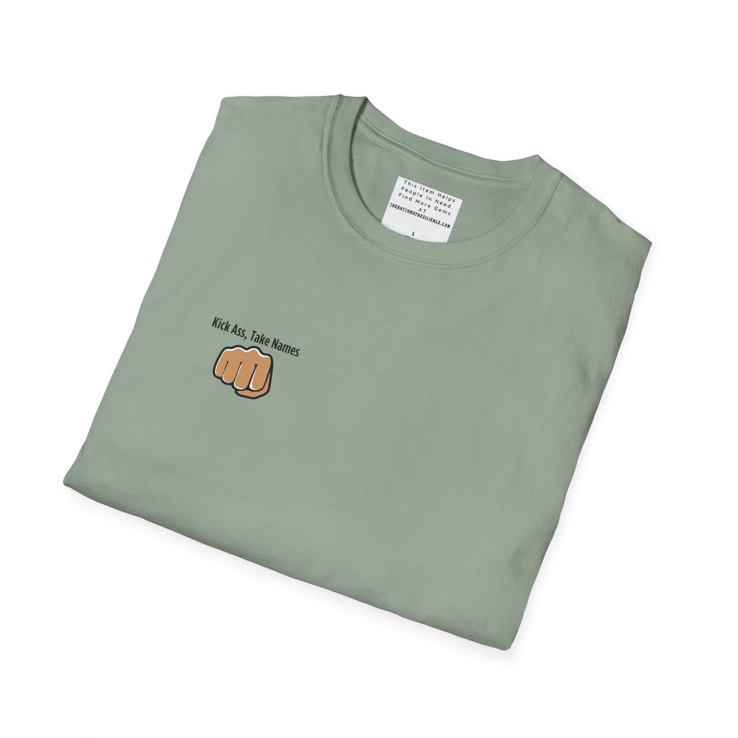 Kick Ass and Take Names Unisex Softstyle T-Shirt