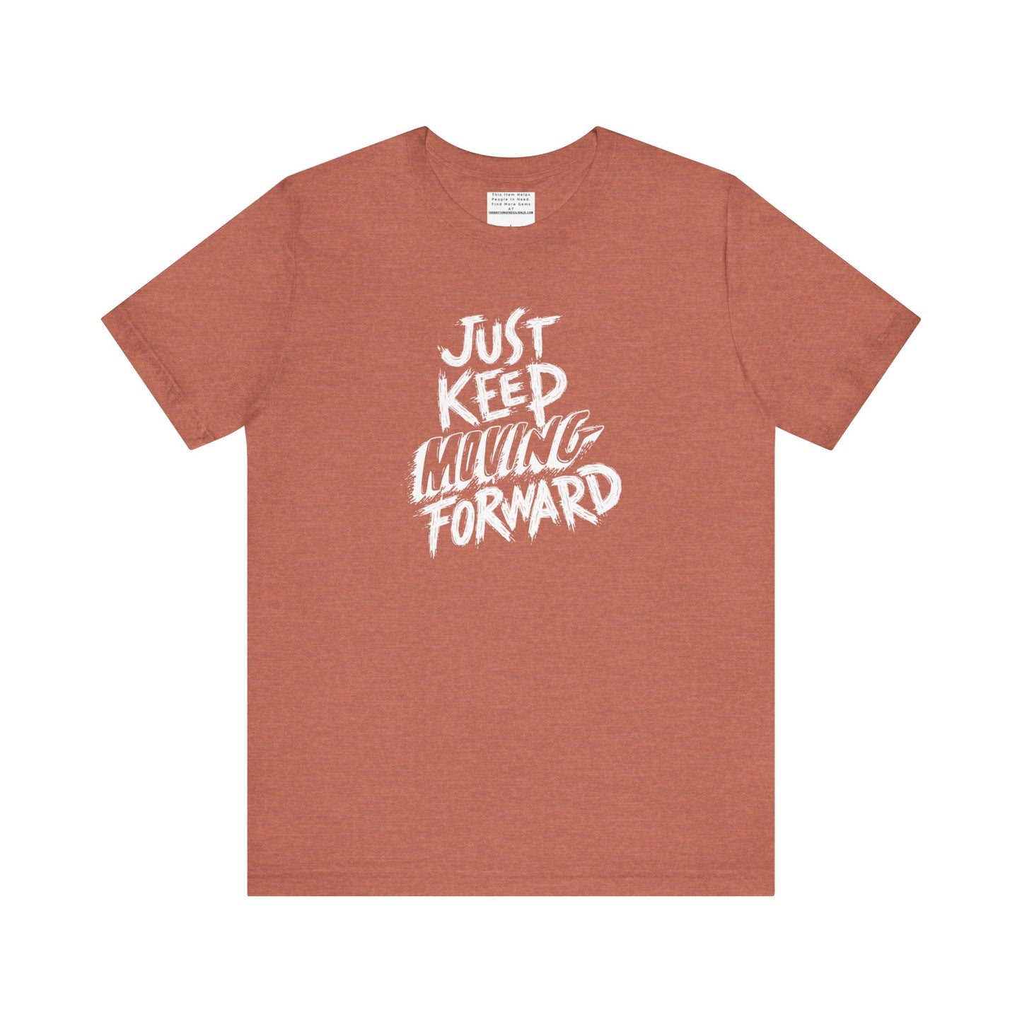 Just keep moving forward Unisex Jersey Short Sleeve Tee-mental health awareness month