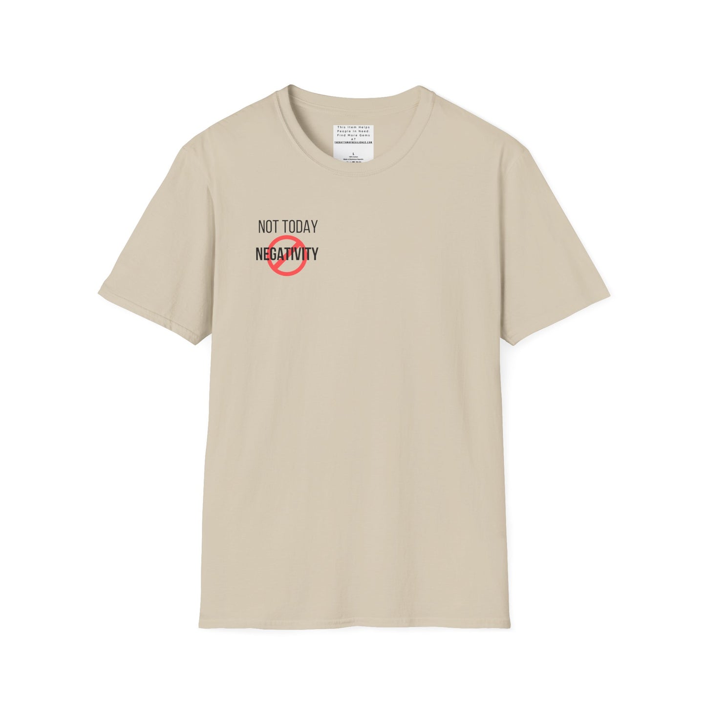 Not Today Negativity Unisex Softstyle T-Shirt