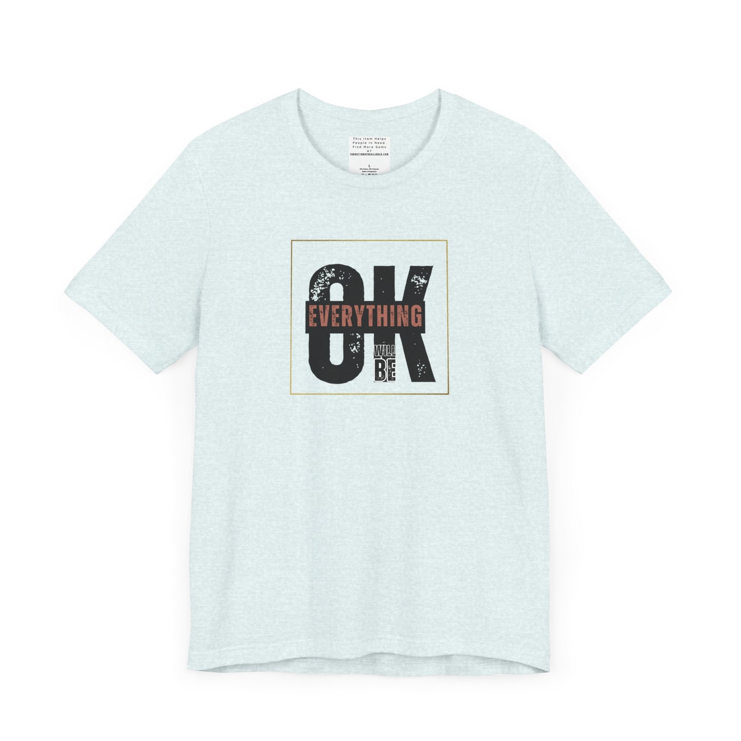 Everything Will Be ok Unisex Jersey Short Sleeve Tee-mental health awareness month