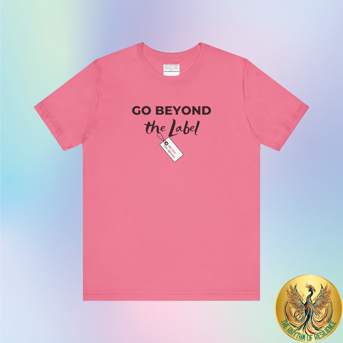 Go beyond the label Unisex Jersey Short Sleeve Tee-mental health awareness month