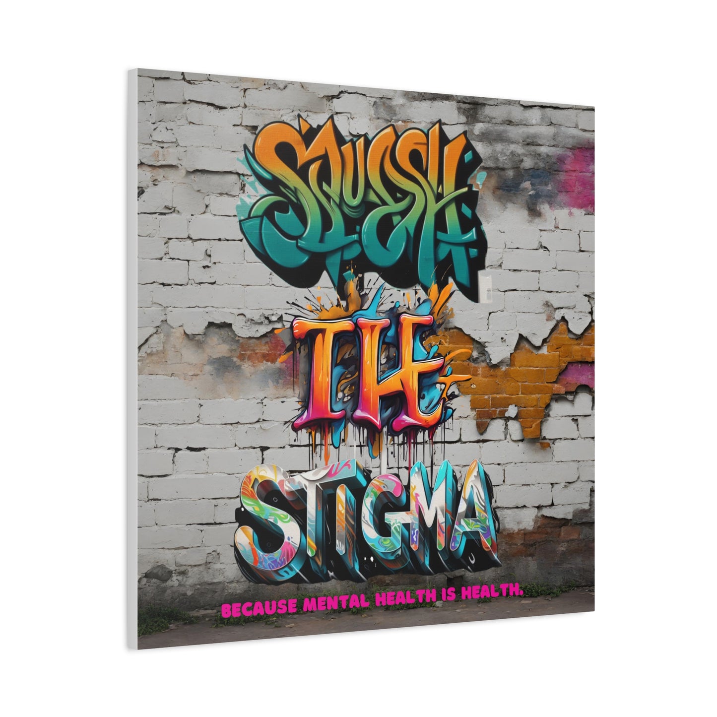 Squash the Stigma, Mental Health Awareness Matte Canvas, Stretched, 1.25"