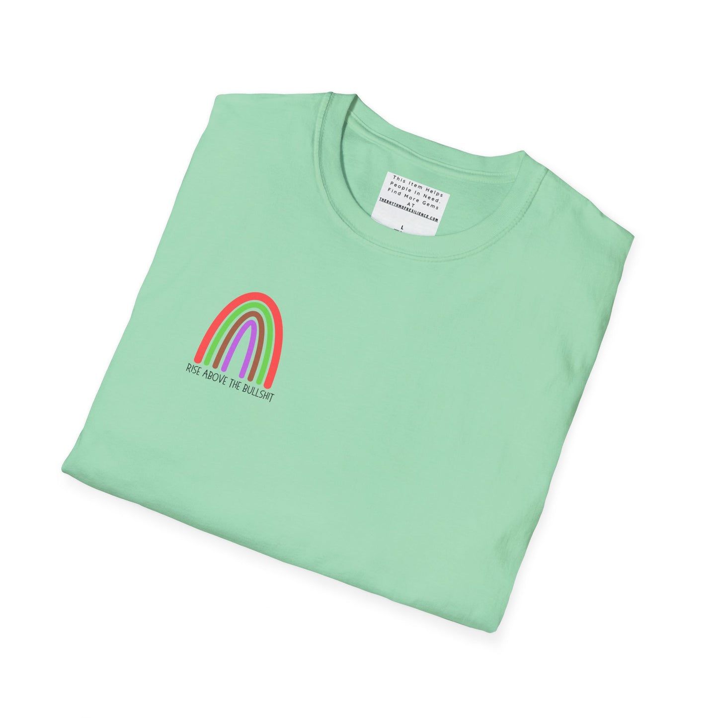 Rise above the BS Unisex Softstyle T-Shirt