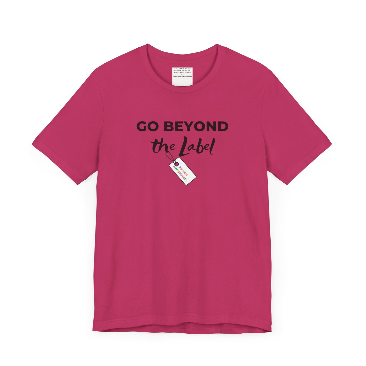 Go beyond the label Unisex Jersey Short Sleeve Tee-mental health awareness month