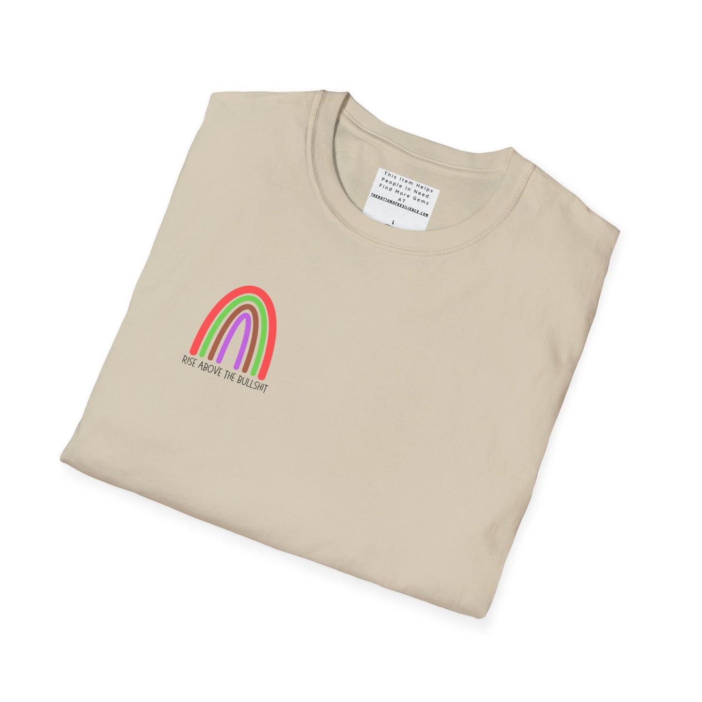 Rise above the BS Unisex Softstyle T-Shirt