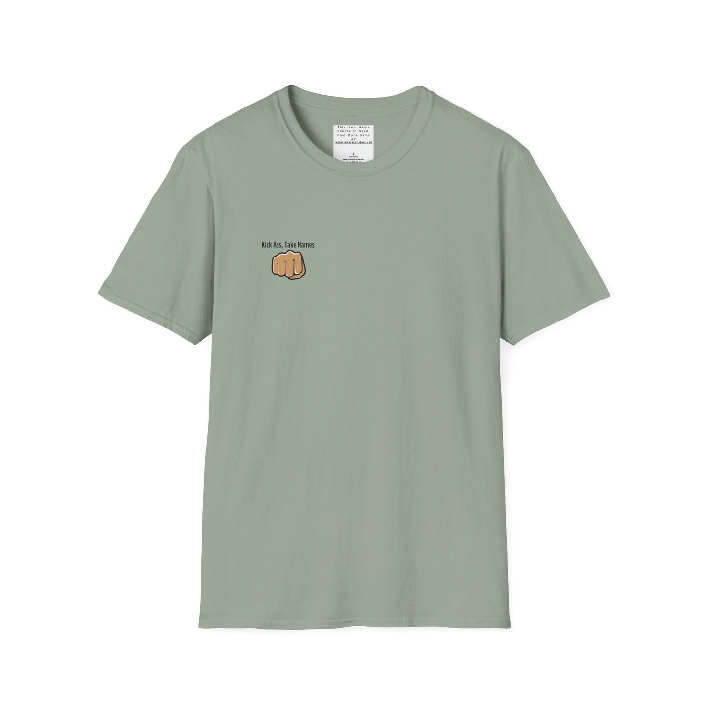 Kick Ass and Take Names Unisex Softstyle T-Shirt