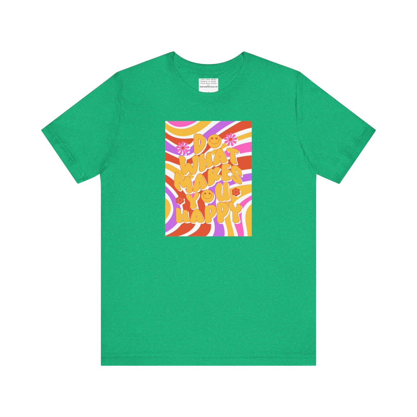 Do What Makes you happy Unisex Jersey Short Sleeve Tee-mental health awareness month