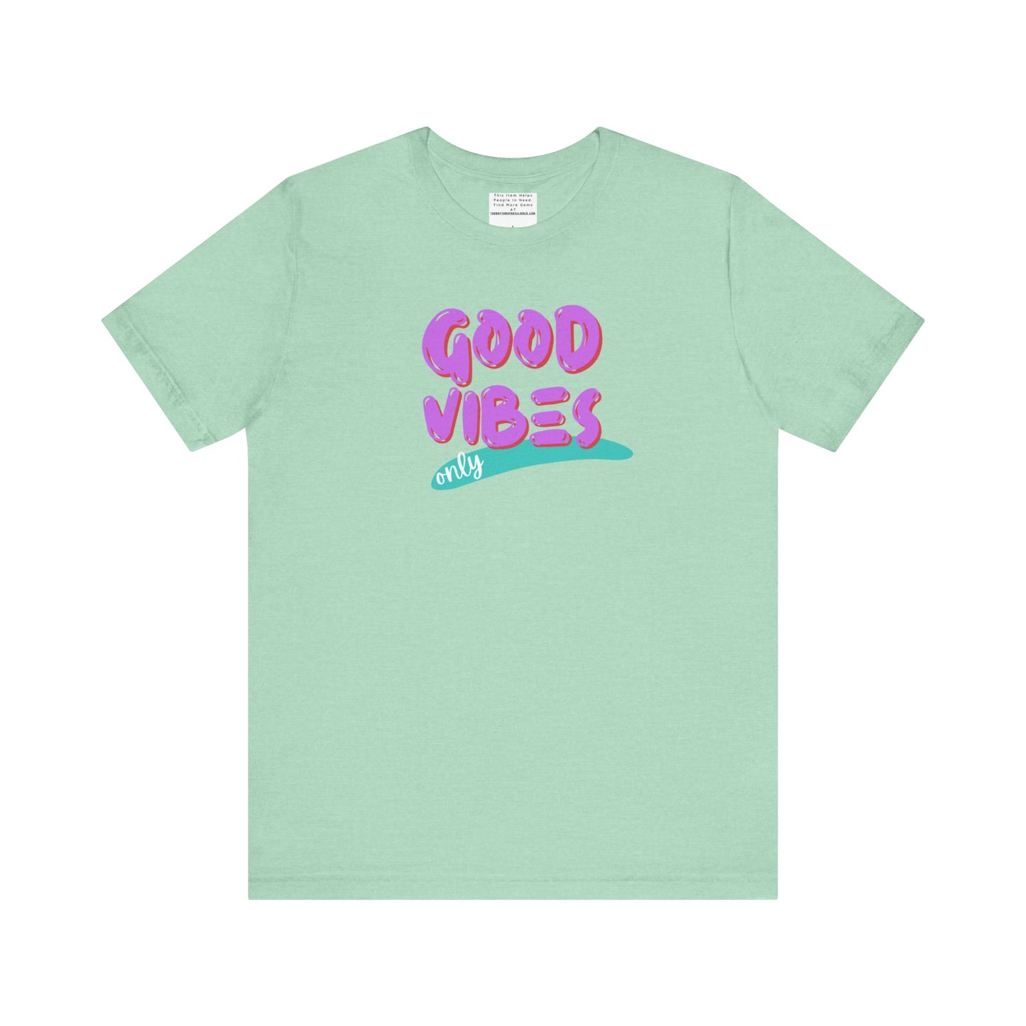 good vibes Unisex Jersey Short Sleeve Tee-mental health awareness month
