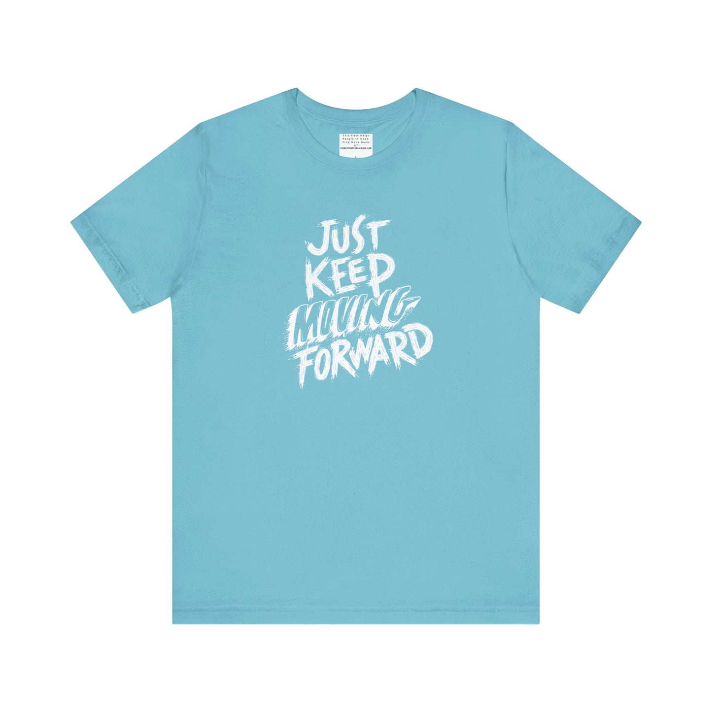 Just keep moving forward Unisex Jersey Short Sleeve Tee-mental health awareness month