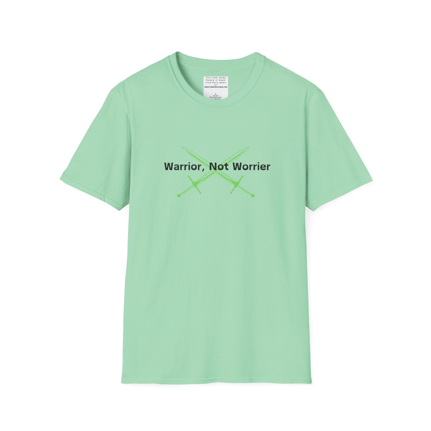 warrior not worries Unisex Softstyle T-Shirt