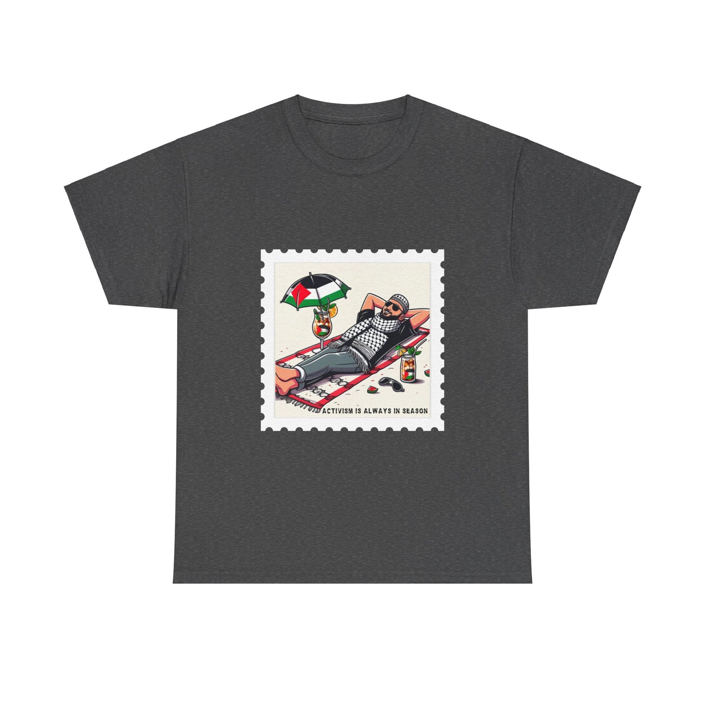 Activism Is Always In Season Unisex Heavy Cotton Tee
