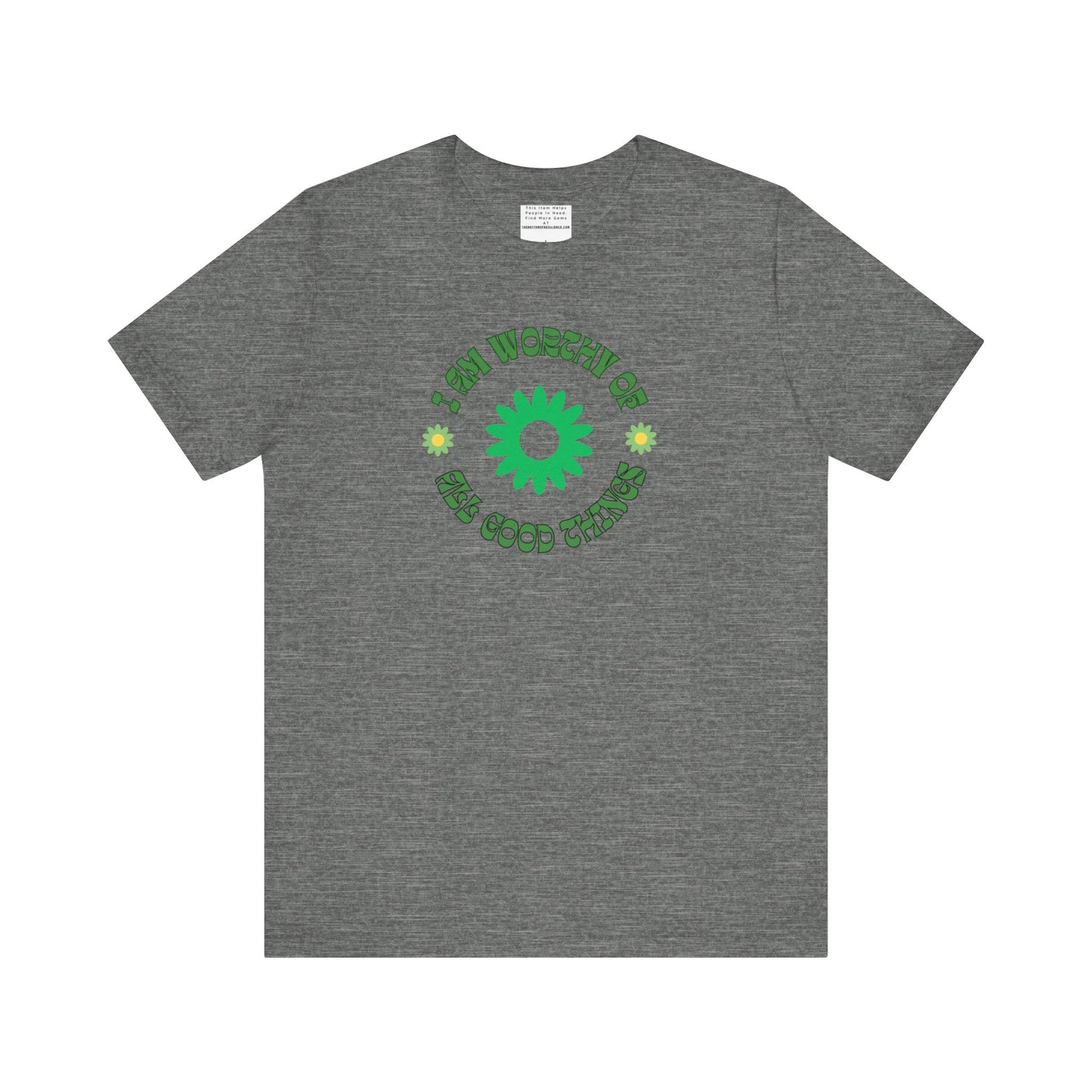 I AM Worthy u nisex Jersey Short Sleeve Tee-mental health awareness month