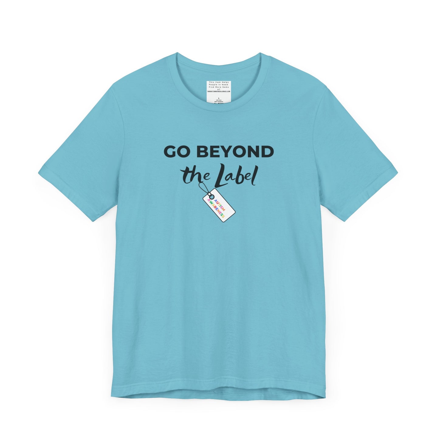 Go beyond the label Unisex Jersey Short Sleeve Tee-mental health awareness month