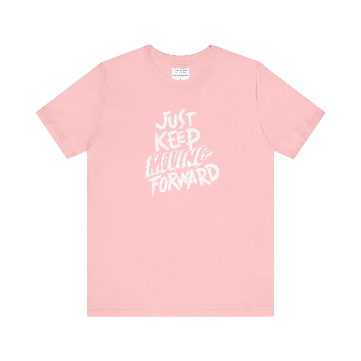 Just keep moving forward Unisex Jersey Short Sleeve Tee-mental health awareness month