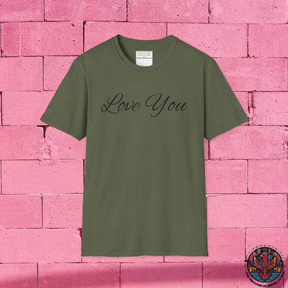 you're loved  unisex Softstyle T-Shirt