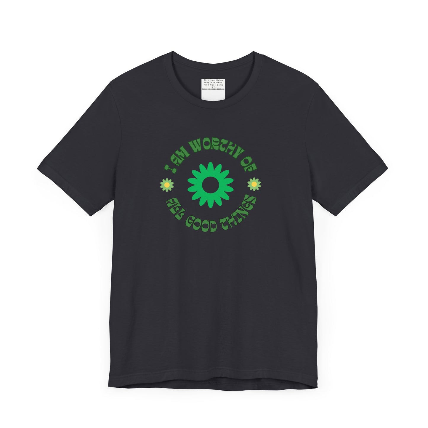 I AM Worthy u nisex Jersey Short Sleeve Tee-mental health awareness month