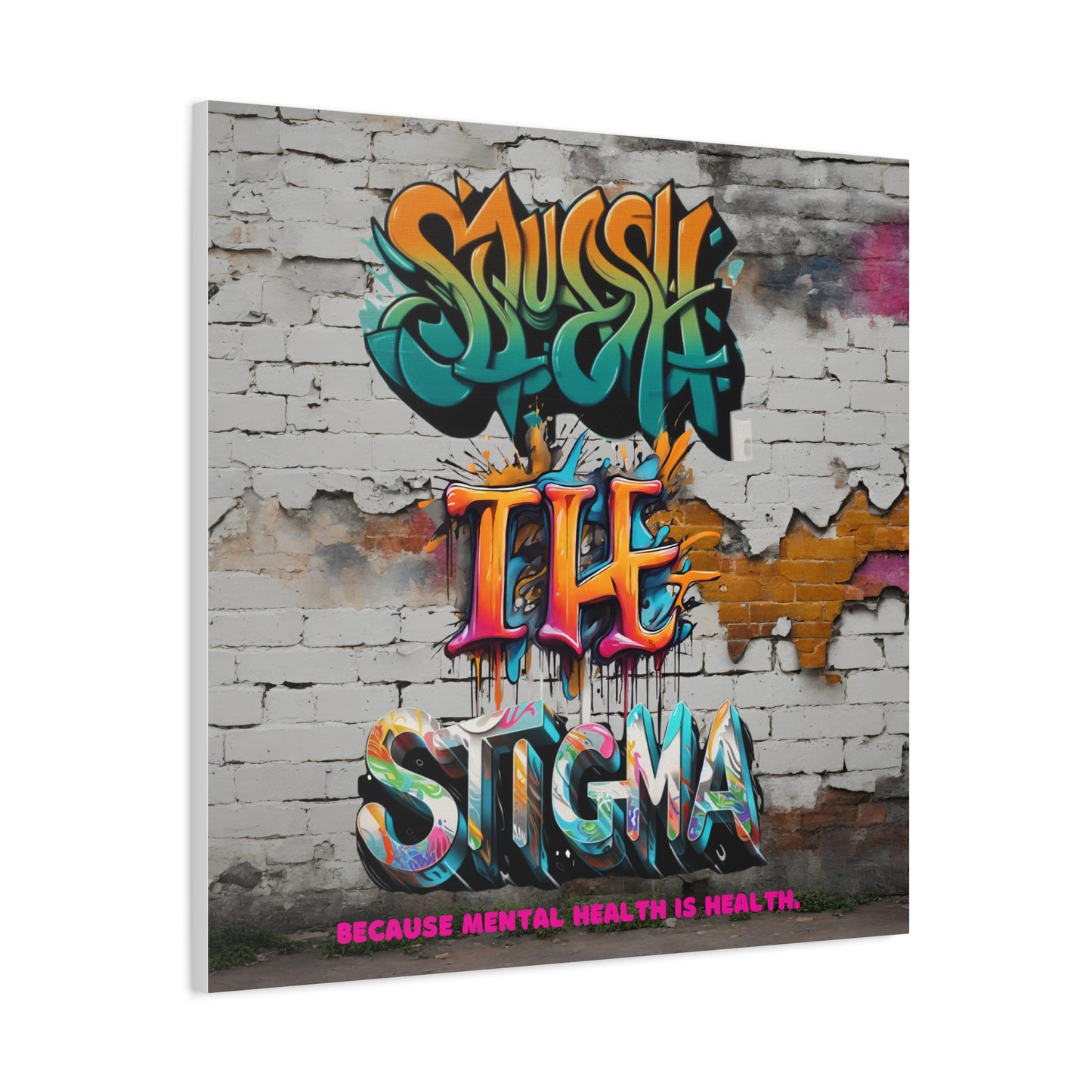 Squash the Stigma, Mental Health Awareness Matte Canvas, Stretched, 1.25"