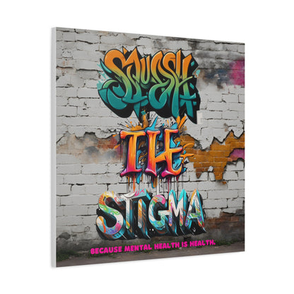 Squash the Stigma, Mental Health Awareness Matte Canvas, Stretched, 1.25"