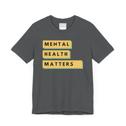 Mental Health Matters Unisex Jersey Short Sleeve Tee-mental health awareness month