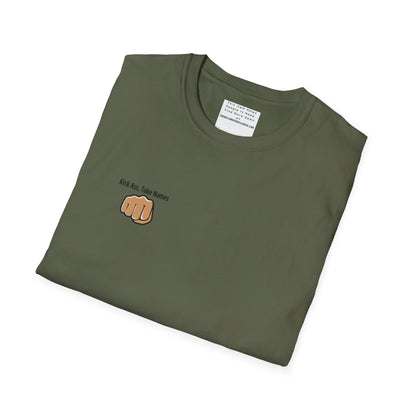 Kick Ass and Take Names Unisex Softstyle T-Shirt