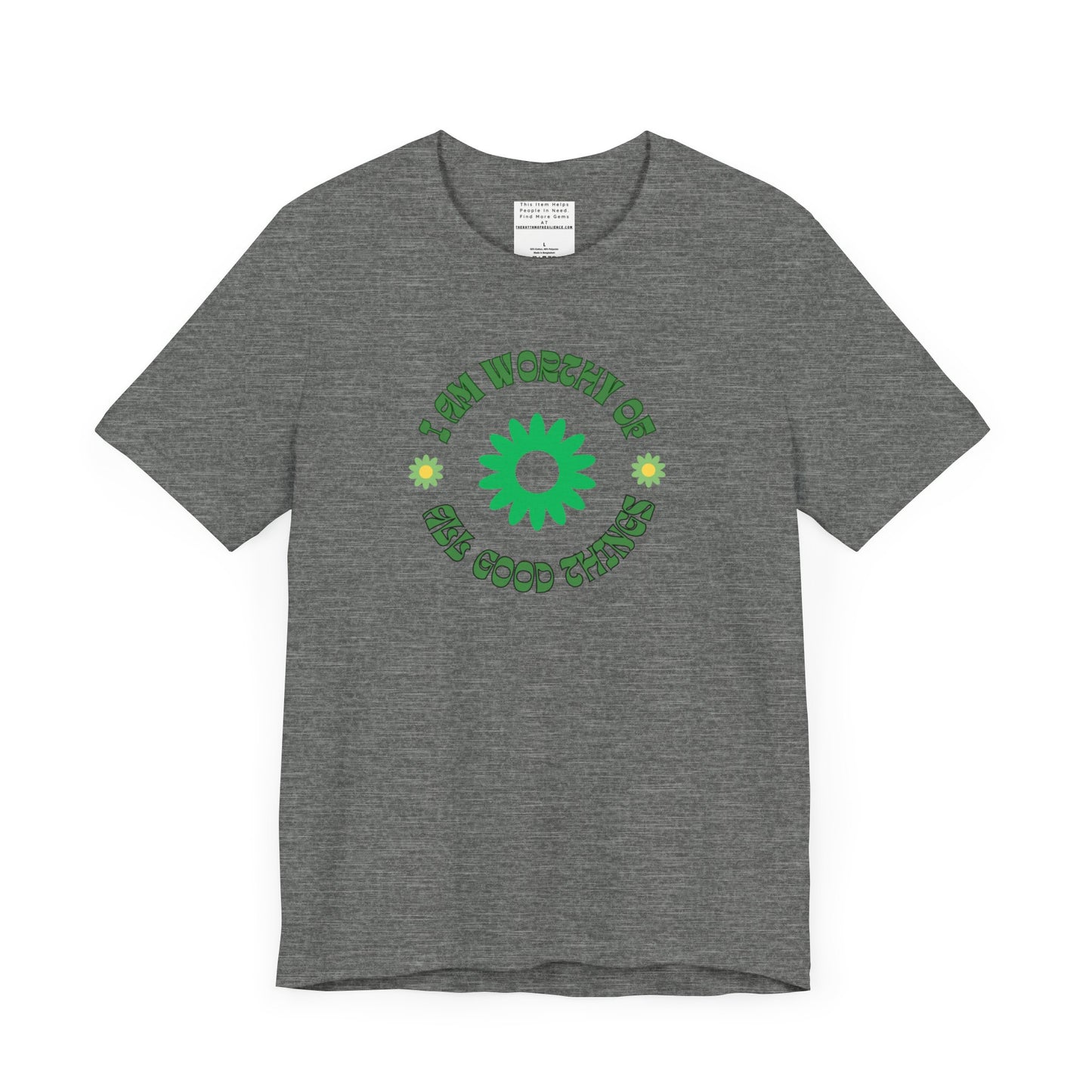 I AM Worthy u nisex Jersey Short Sleeve Tee-mental health awareness month