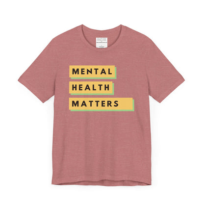 Mental Health Matters Unisex Jersey Short Sleeve Tee-mental health awareness month