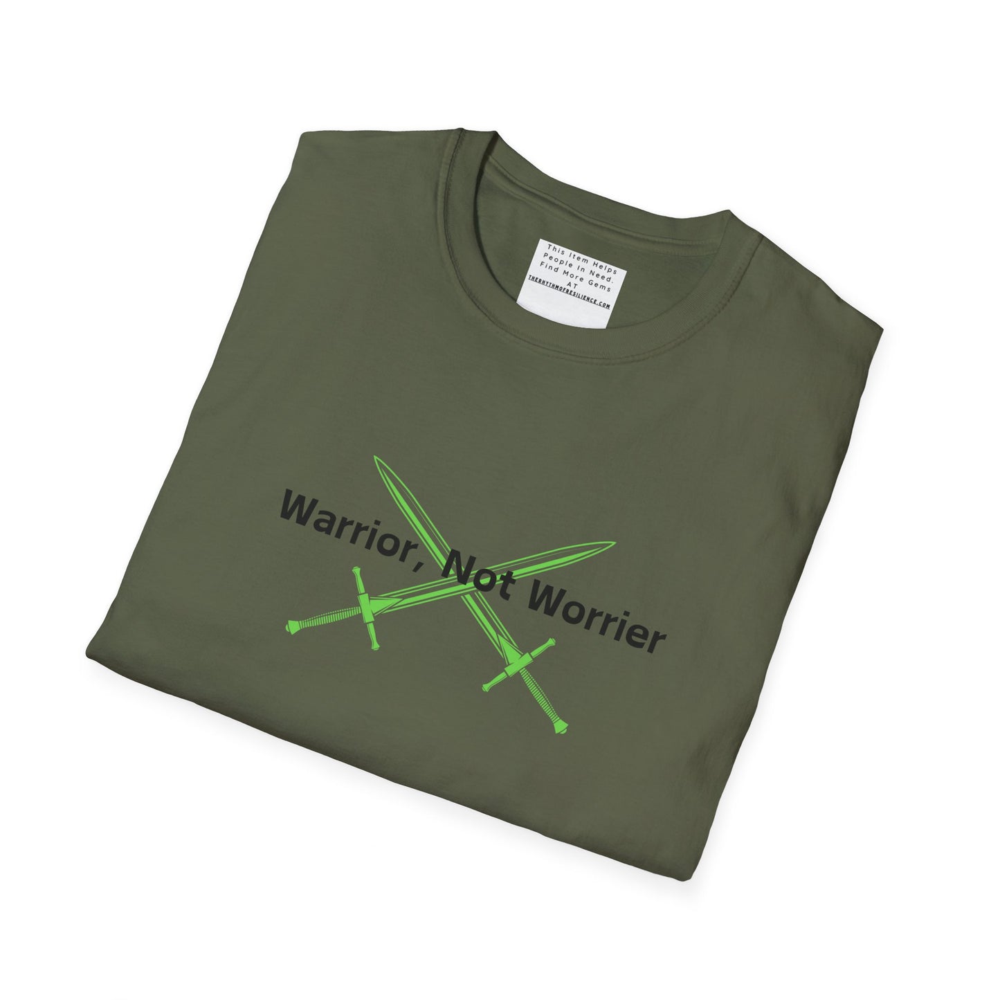 warrior not worries Unisex Softstyle T-Shirt