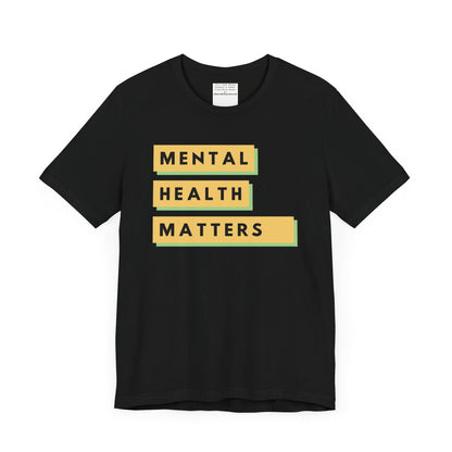 Mental Health Matters Unisex Jersey Short Sleeve Tee-mental health awareness month