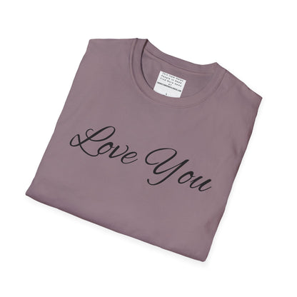 you're loved  unisex Softstyle T-Shirt