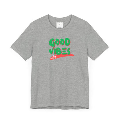 Good Vibes Unisex Jersey Short Sleeve Tee-mental health awareness month