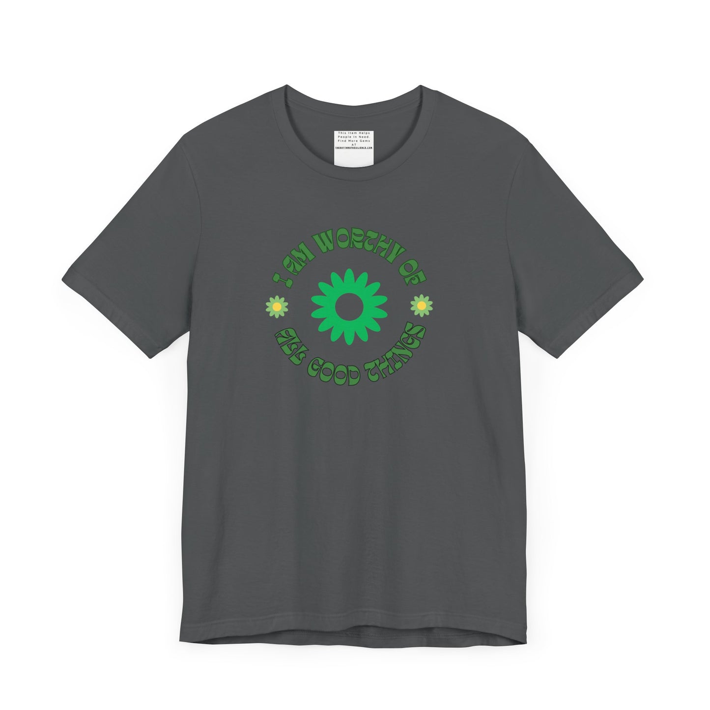 I AM Worthy u nisex Jersey Short Sleeve Tee-mental health awareness month