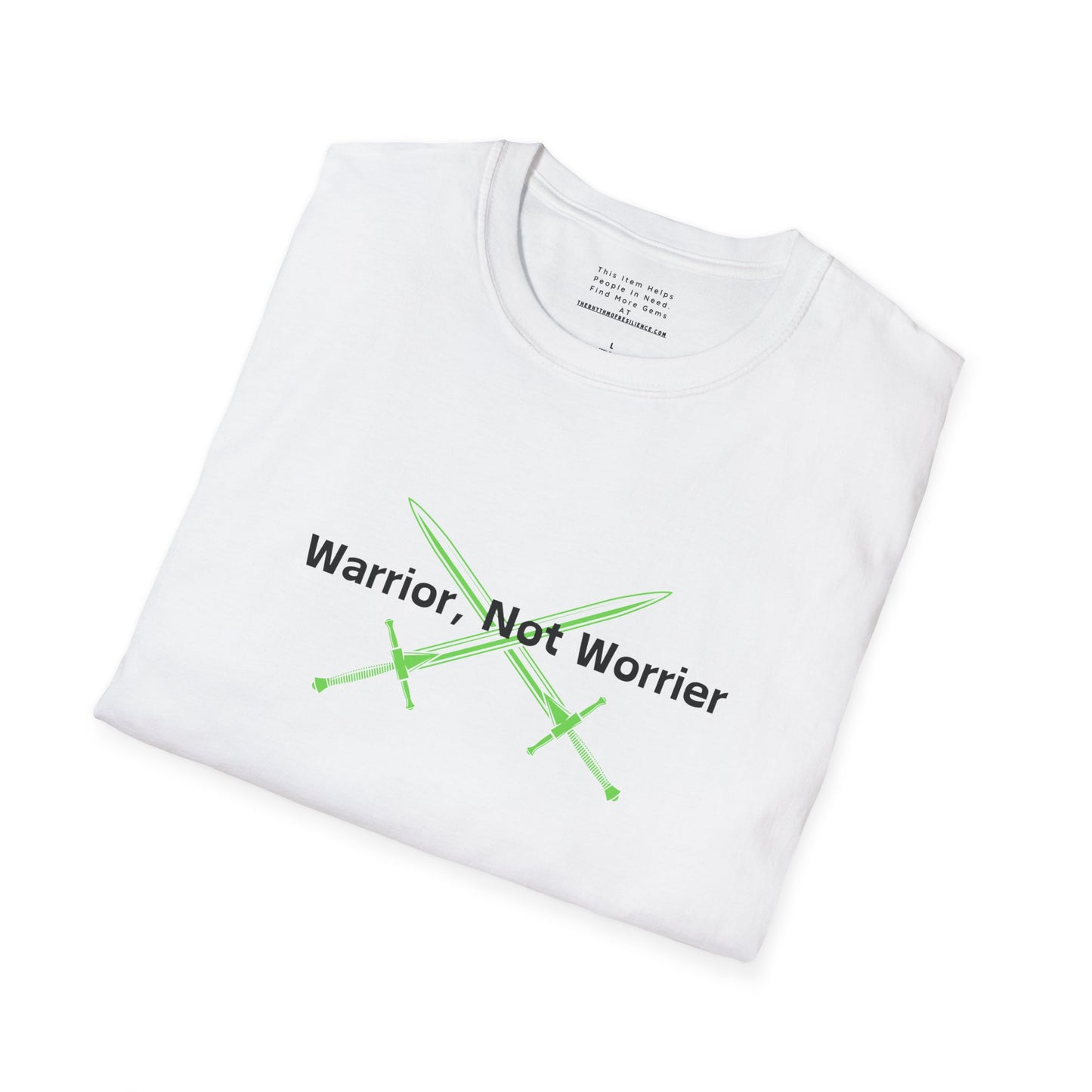 warrior not worries Unisex Softstyle T-Shirt