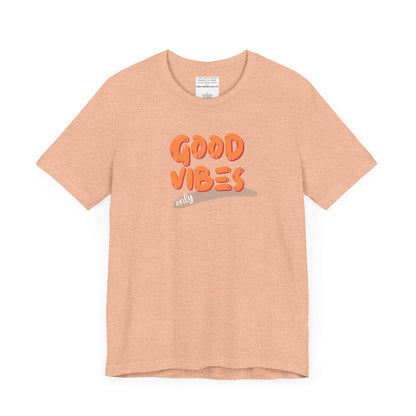 good vibes Unisex Jersey Short Sleeve Tee-mental health awareness month