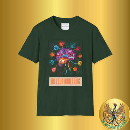 Do your own thing Unisex Softstyle T-Shirt