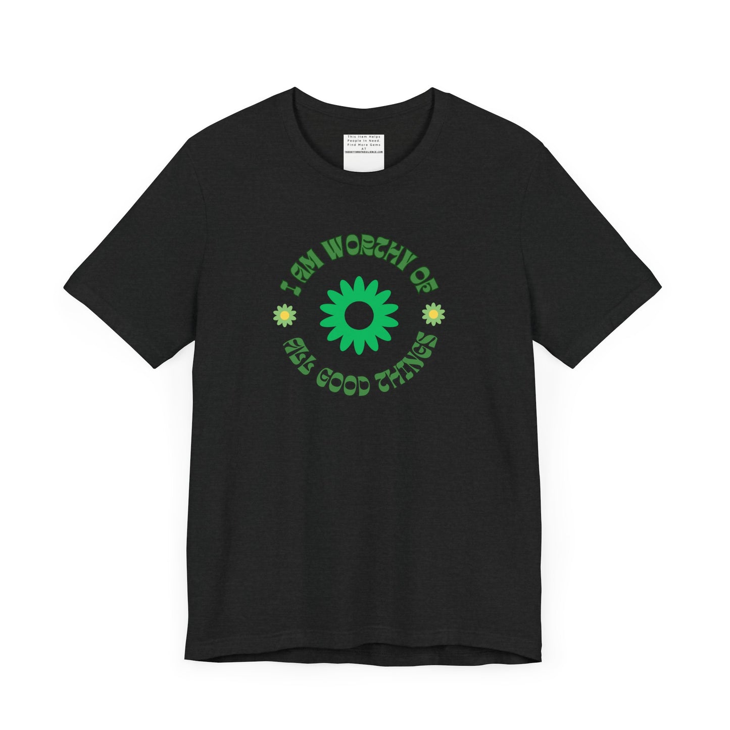 I AM Worthy u nisex Jersey Short Sleeve Tee-mental health awareness month