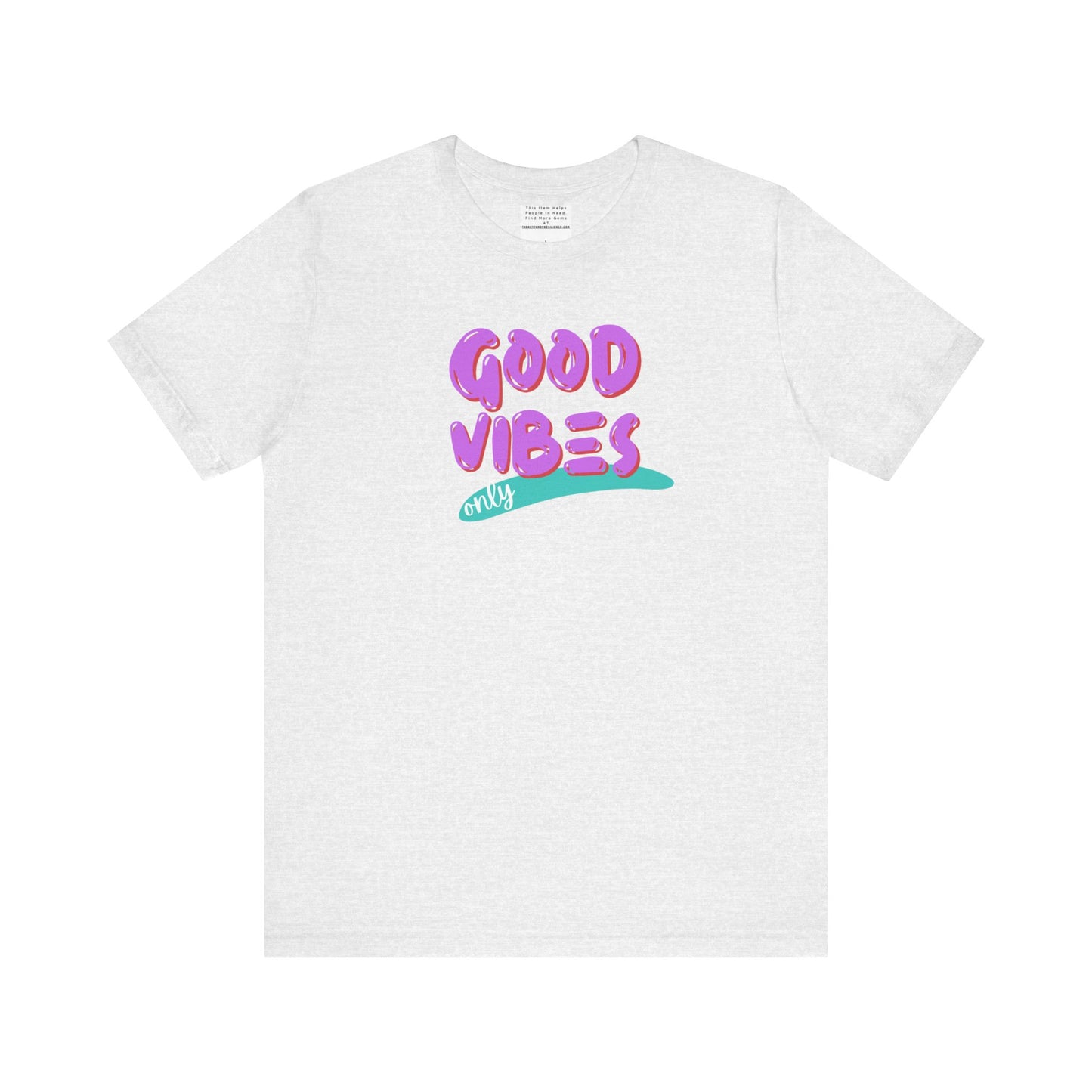 good vibes Unisex Jersey Short Sleeve Tee-mental health awareness month