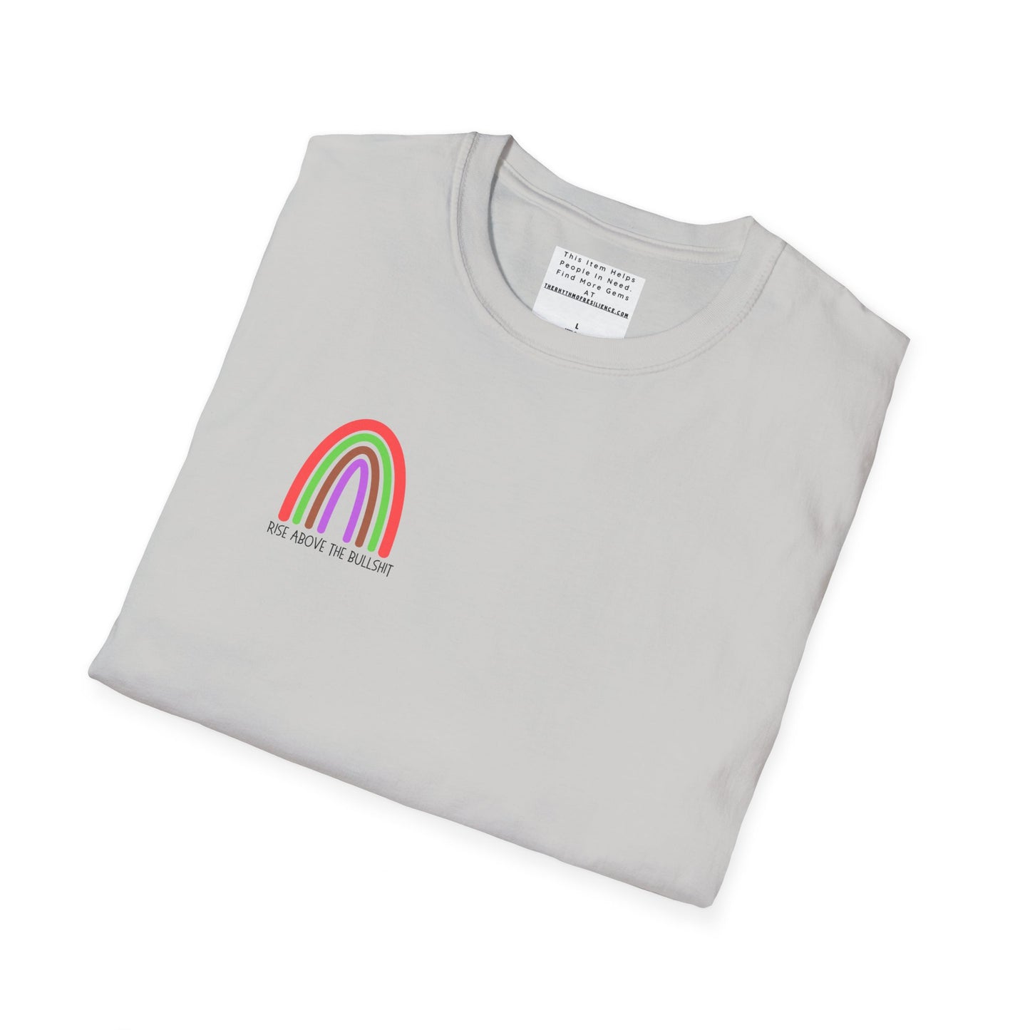 Rise above the BS Unisex Softstyle T-Shirt