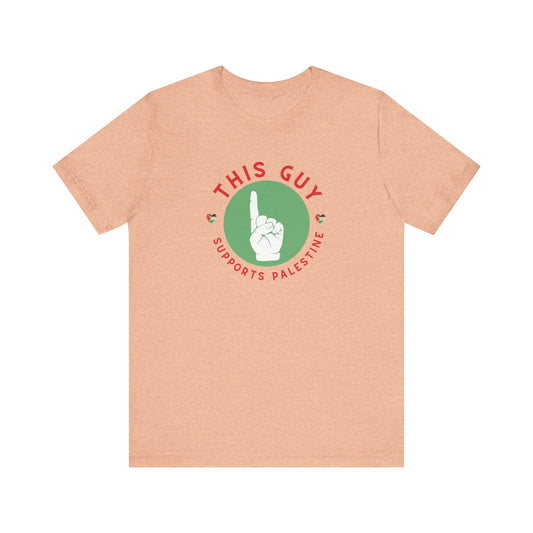 This Guy supports Palestine Unisex Jersey Short Sleeve Tee