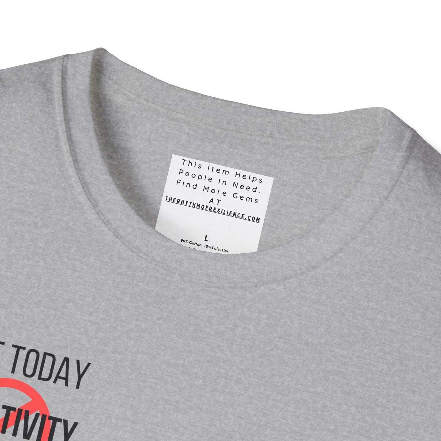 Not Today Negativity Unisex Softstyle T-Shirt