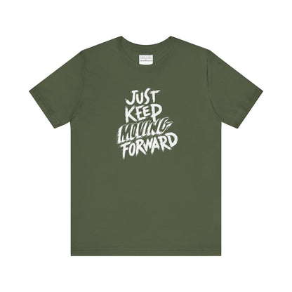 Just keep moving forward Unisex Jersey Short Sleeve Tee-mental health awareness month