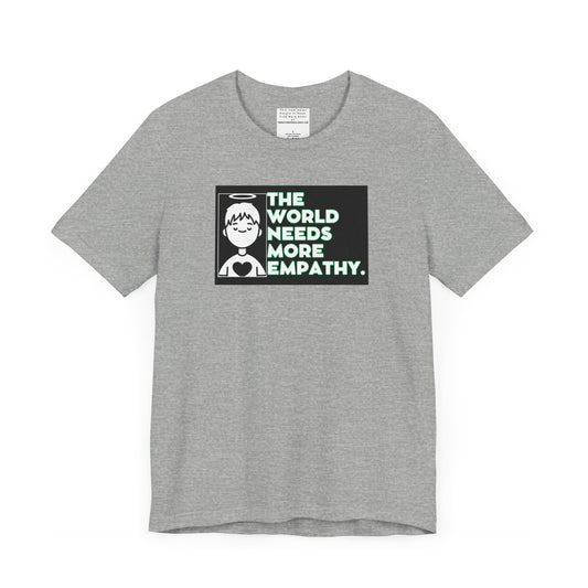 Empathy Unisex Jersey Short Sleeve Tee-mental health awareness month
