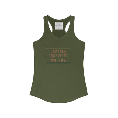 capable, confident, worth -Empowered and Unapologetic Women's Ideal Racerback Tank - Celebrating Self-Care, Self-Love, and Neurodiversity