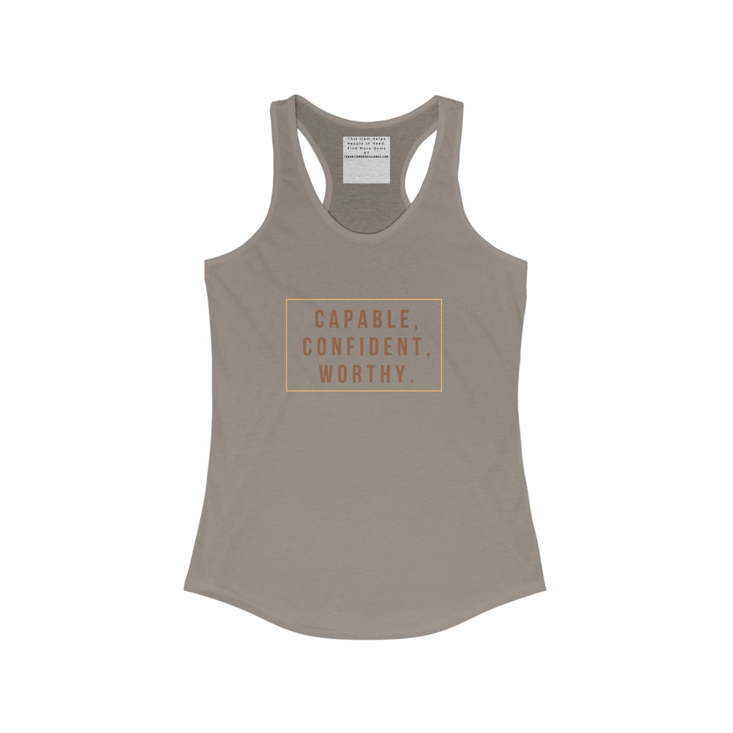 capable, confident, worth -Empowered and Unapologetic Women's Ideal Racerback Tank - Celebrating Self-Care, Self-Love, and Neurodiversity