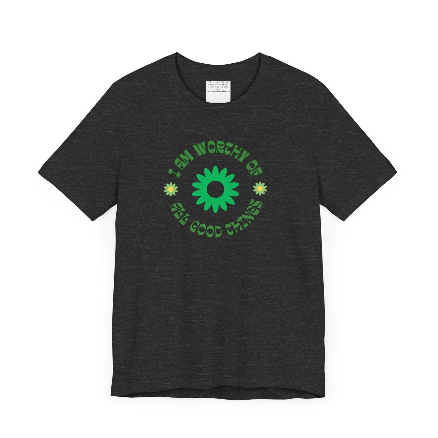 I AM Worthy u nisex Jersey Short Sleeve Tee-mental health awareness month