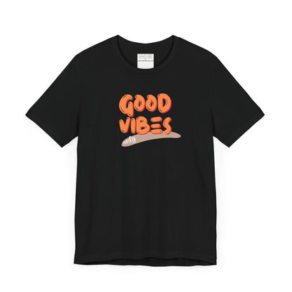 good vibes Unisex Jersey Short Sleeve Tee-mental health awareness month