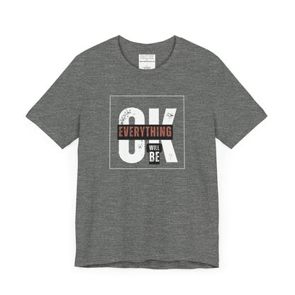 Everything will be ok Unisex Jersey Short Sleeve Tee-mental health awareness month