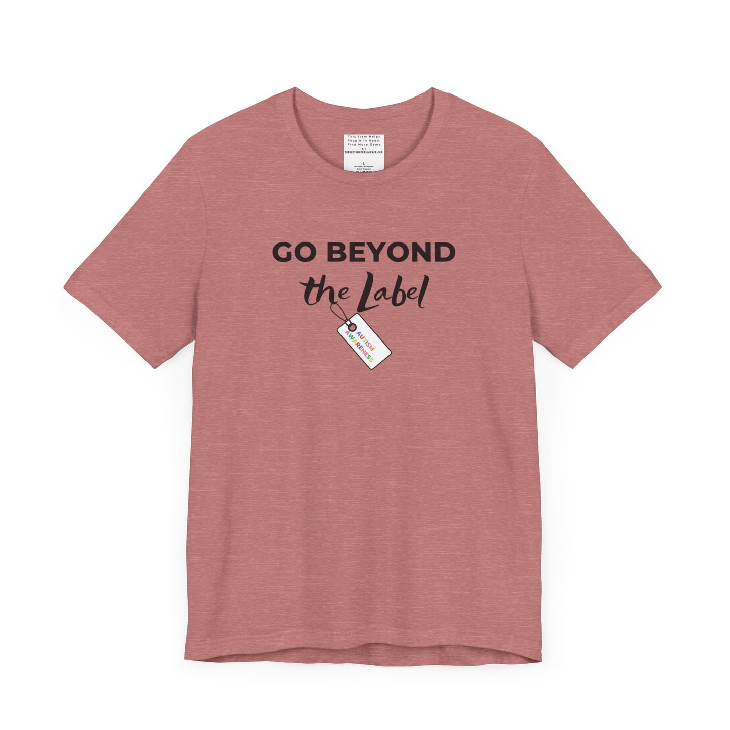 Go beyond the label Unisex Jersey Short Sleeve Tee-mental health awareness month
