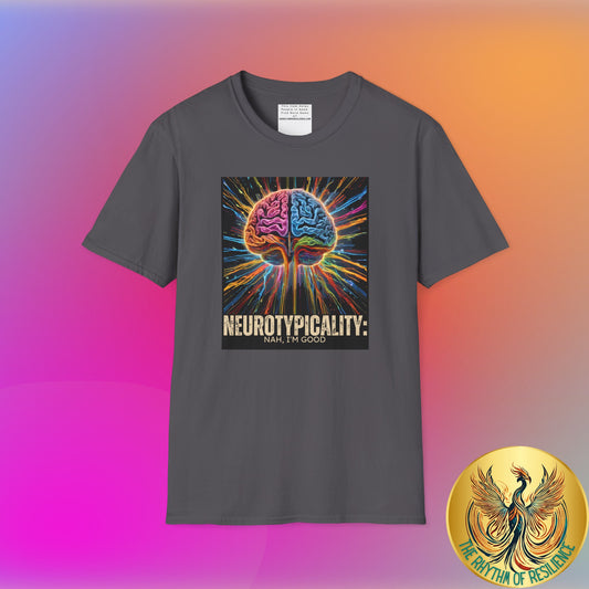 Neurotypical- nah I'm good  Unisex Softstyle T-Shirt